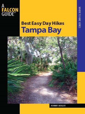 cover image of Best Easy Day Hikes Tampa Bay